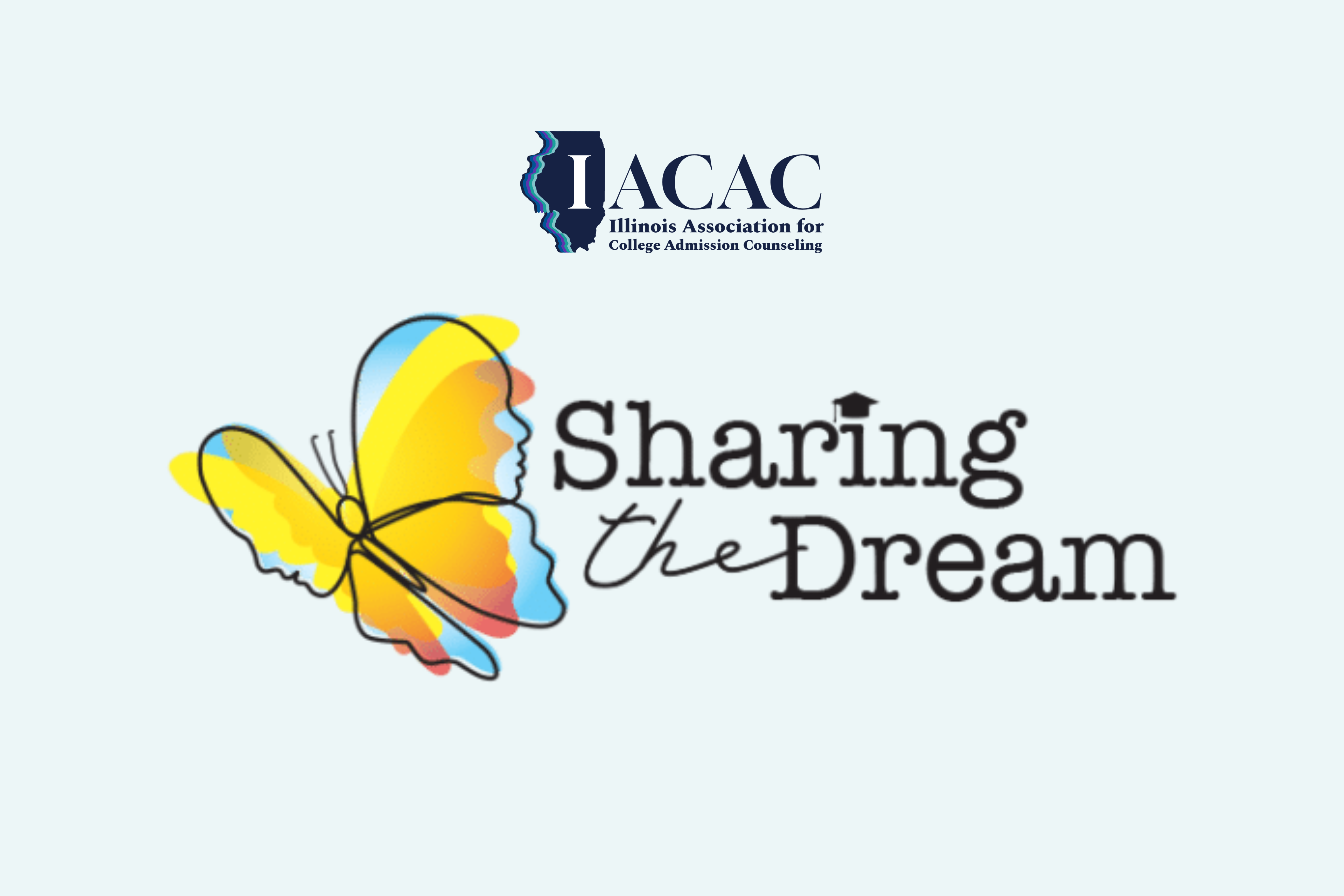 A promotional graphic for the Illinois Association for College Admission Counseling's Sharing the Dream Conference hosted at Governors State University.